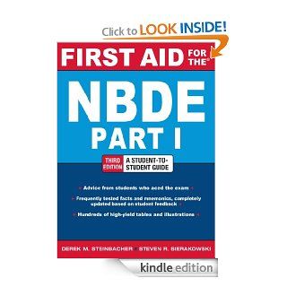 First Aid for the NBDE Part 1, Third Edition (First Aid Series)   Kindle edition by Derek Steinbacher, Steven Sierakowski. Professional & Technical Kindle eBooks @ .