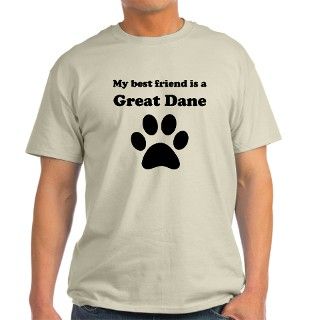 Great Dane Best Friend T Shirt by IHeartMyDogBreed