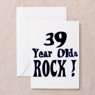 39 Year Olds Rock  Greeting Cards (Pk of 10) by TShirtDotCom