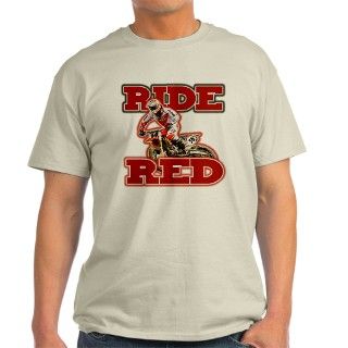 Ride Red 2013 T Shirt by ourshirtsrockdotcom