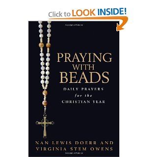 Praying with Beads Daily Prayers for the Christian Year (9780802827272) Nan Lewis Doerr, Virginia Stem Owens Books