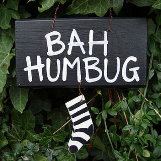 bah humbug sign by giddy kipper