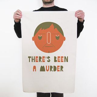 'there's been a murder' tea towel by eat haggis