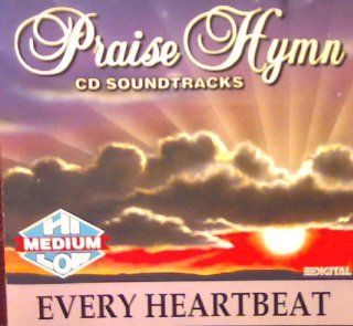 Every Heartbeat (Praise Hymn) Music