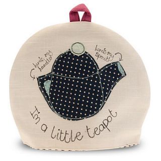 tea range tea cosy   i'm a little teapot by poppy treffry