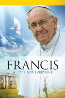 Francis   A Pope for Everyone Antonio Spadaro, Gianni Valente, Federico Lombardi, Francesca Ambrogetti  Instant Video