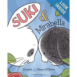 Suki and Mirabella Carmela D'Amico, Steve D'Amico 9780803737402 Books