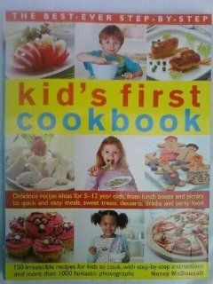 Kid's First Cookbook Nancy McDougall 9781846815096 Books
