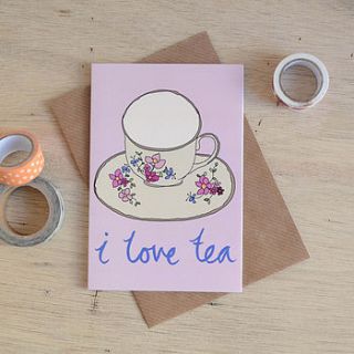 i love tea vintage tea cup greetings card by hannah stevens