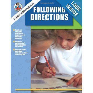 Classic Reproducibles Following Directions, Grades K 2 School Specialty Publishing 9780768235319 Books