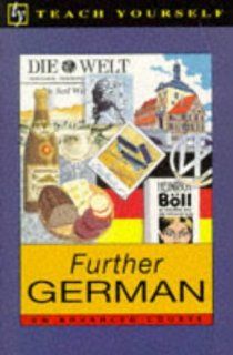 Further German (Teach Yourself) (9780340585429) Paul Coggle Books