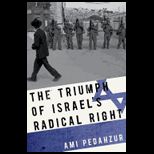 Triumph of Israels Radical Right