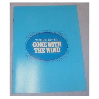 The Story of Gone with the Wind 1967 vintage movie program Bob Thomas Books