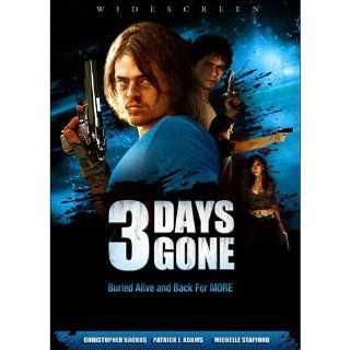 3 Days Gone Christopher Backus, Michelle Stafford, Richard Tyson, Charles Wesley, Patrick J. Adams Movies & TV