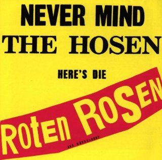 Never mind the Hosen, here's die Roten Rosen Music