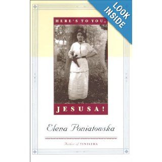 Here's to you, Jesusa Elena Poniatowska, Deanna Heikkinen Books