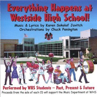 Everything Happens at West Side High School Music