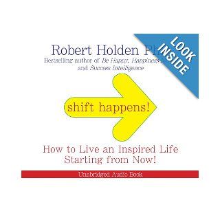 Shift Happens Robert Holden 9781848501690 Books
