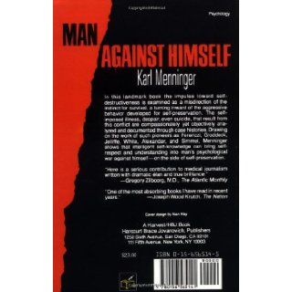 Man Against Himself Karl Menninger 9780156565141 Books