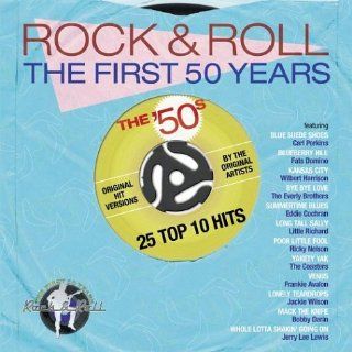 Rock & Roll The First 50 Years The 50s Music