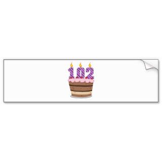 Age 102 on Birthday Cake Bumper Sticker