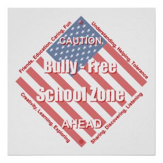 Bully   Free School Poster