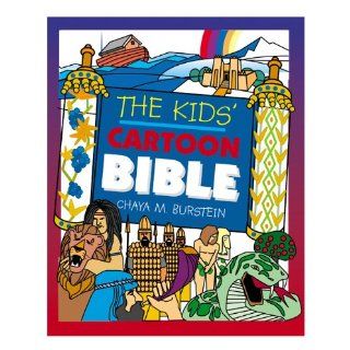 The Kids' Cartoon Bible Chaya M. Burstein 9780827607293 Books