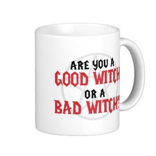 Are you a Good Witch or a Bad Witch Mugs