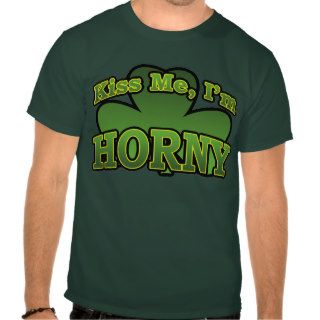 Kiss Me I'm Horny Women's T Shirt
