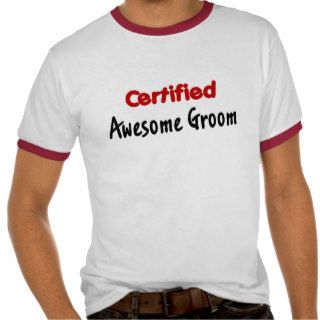 Awesome GroomT Shirt