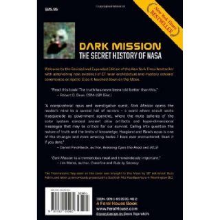Dark Mission The Secret History of NASA, Enlarged and Revised Edition Richard C. Hoagland, Mike Bara 9781932595482 Books