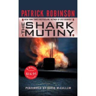Shark Mutiny Low Price Patrick Robinson, David McCallum 9780060725358 Books