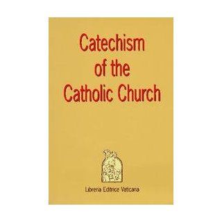 Catechism Of The Catholic Church, Second Edition United States Catholic Conference 9780026378024 Books