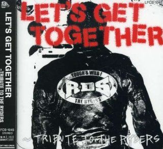 Tribute to the Ryders Let's Get Together Music