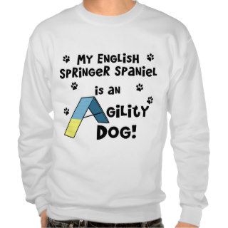 English Springer Spaniel Agility Dog Sweatshirt