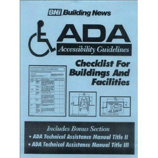 ADA Accessibility Guidelines BNI Building News 9781557011534 Books