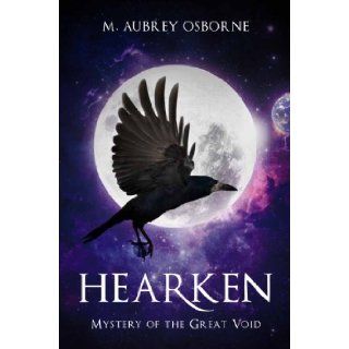 Hearken (9781630632564) M. Aubrey Osborne Books