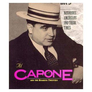 Notorious Americans   Al Capone David C. King 9781567112184 Books