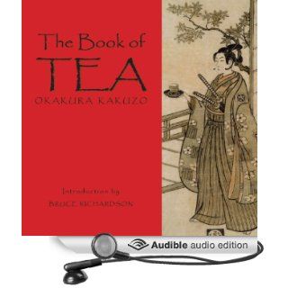 The Book of Tea (Audible Audio Edition) Kazuko Okakura, Nicholas Tekoski Books