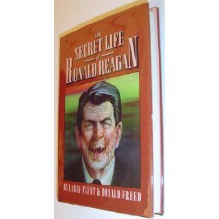 The secret life of Ronald Reagan Larry Flynt Books