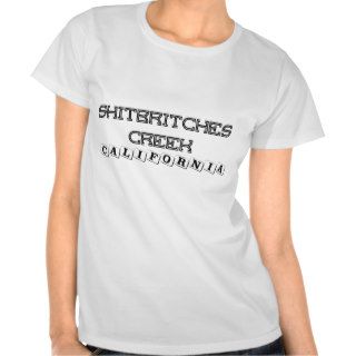 Shitbritches Creek California United States Shirt