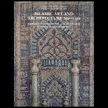 Islamic Art and Architecture 650 1250