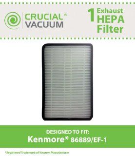 1 Kenmore 86889 EF 1 Exhaust HEPA Vacuum Filter; Compare to  Kenmore Part# 86889 (or 20 86889), 40324, EF1 & Panasonic Part # MC V199H (MCV199H); Designed & Engineered by Crucial Vacuum   Household Vacuum Filters Upright