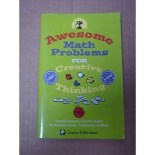 Awesome Math Problems for Creative Thinking, Grade 5 Greenes 9780762212842 Books