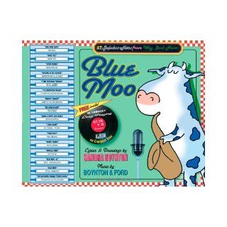 Blue Moo 17 Jukebox Hits From Way Back Never Sandra Boynton, Michael Ford 0019628147752 Books