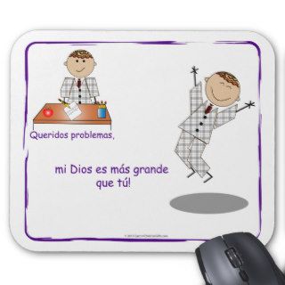 Dear problems, my God is bigger than you Mousepad