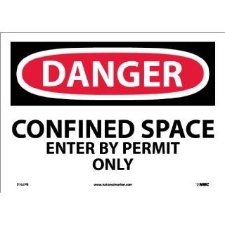 NMC D162PB OSHA Sign, "DANGER CONFINED SPACE ENTER BY PERMIT ONLY", 14" Width x 10" Height, Pressure Sensitive Vinyl, Black/Red On White Industrial Warning Signs
