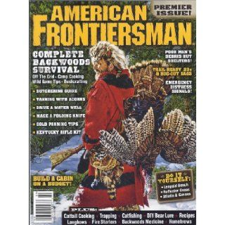 American Frontiersman Magazine # 1 (Country Almanac Presents # 159) F.W.Demera Books