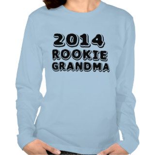 2014 Rookie Grandma Shirt
