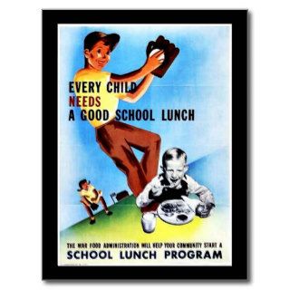Every Child Needs A Good School Lunch Postcards